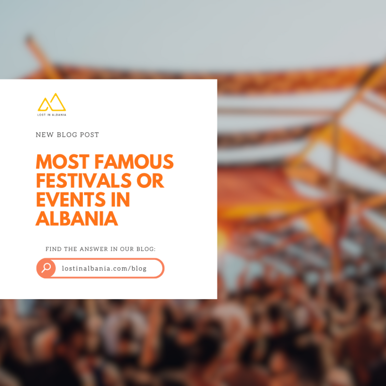 Most famous festivals or events in Albania - Lost in Albania